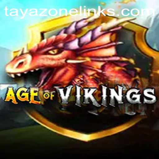 Discover the Exciting World of AgeofViking: A Journey into Tayazone