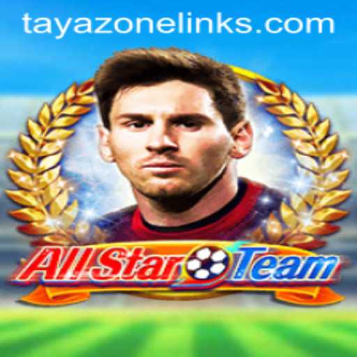 Exploring the Exciting World of AllStarTeam and Tayazone