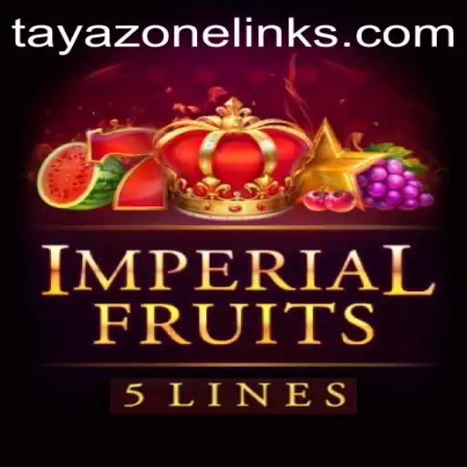 Exploring the World of ImperialFruits5 in the Tayazone
