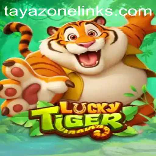 Exploring the World of LuckyTiger: A Thrilling Adventure in the Tayazone
