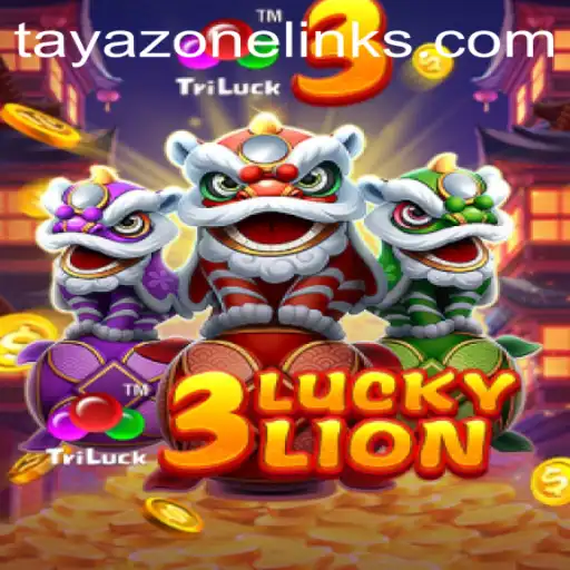 Discovering 3LUCKYLION: A Dive into Tayazone's Latest Gaming Sensation