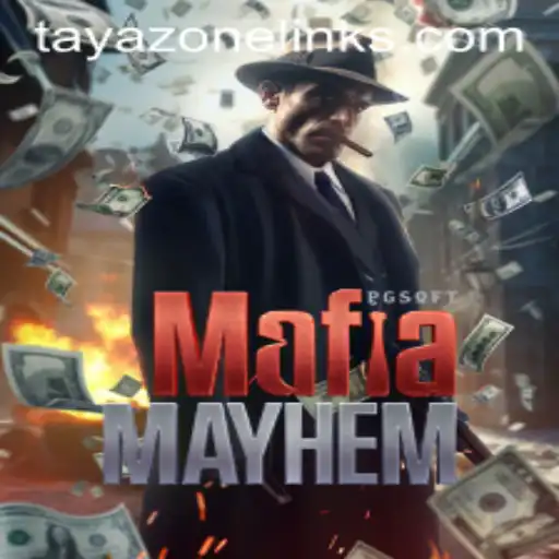 Diving into the World of MafiaMayhem and the Advent of Tayazone