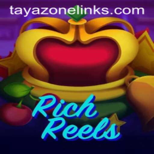 RichReels: A Deep Dive into the Game with Tayazone